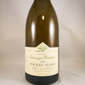h[kE\[YE~V@vCBEtCbZ NEX[EEbV 2018 }OiTCY1500mlDomaine Saumaize Michelin Pouilly Fuisse Clos sur la RocheNo.113385
