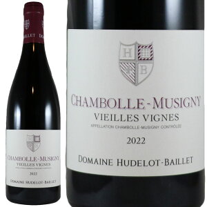 ���h�� �o�C�G�@�V�����{�[�� �~���W�j�B ���B�G�C�� ���B�[�j�� 2022Hudelot Baillet Chambolle Musigny Vieilles VignesNo.113591