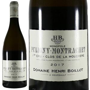 h[k A {C sjB bVF N h [VF[ 2017Domaine Henri Boillot Puligny Montrachet Clos de la MouchereNo.116058