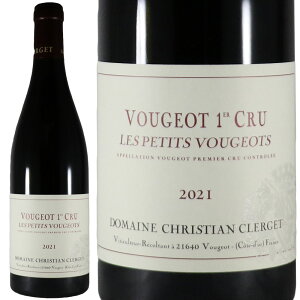 �h���[�k�E�N���X�`�����E�N�����W�F ���[�W�� �v���~�G �N���� �v�e�B ���[�W�� 2021Domaine Christian Clerget Vougeot 1er Cru Les Petit VougeotsNo.116352