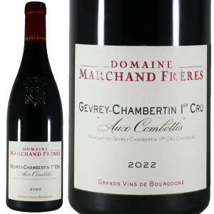 h[k }V t[W Vx^ v~G N I[ R{bg 2022Domaine Marchand Freres Gevrey Chambertin 1er Cru Aux CombottesNo.116406