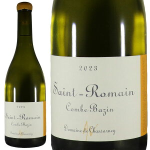 �h���[�k �h �V���\���l�C �T�� ���}�� �u���� �R���u �o�U�� 2023Domaine de Chassorney Saint Romain Blanc Combe BazinNo.117175