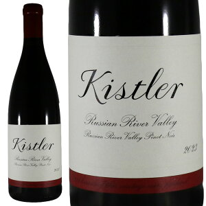 �L�X���[�@���V�A�� �����@�[ ���@���[ �s�m �m���[�� 2023Kistler Russian River Valley Pinot NoirNo101705a