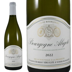 �h���[�k ���x�[�� �V�����O �u���S�[�j�� �A���S�e 2022Domaine Robert Bourgogne Aligote No.115099