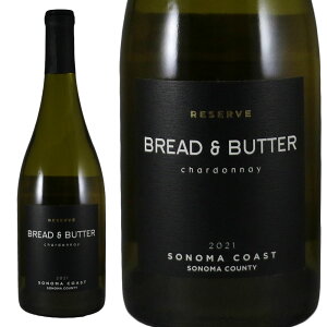 ubh Ah o^[ U[ Vhl 2021Bread & Butter Reserve ChardonnayNo.115204