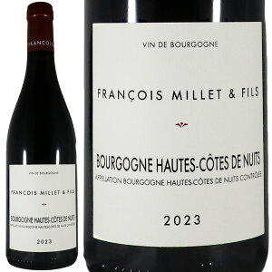 �t�����\�� �~�G �G �t�B�X �u���S�[�j�� �I�[ �R�[�g �h �j���C ���[�W�� 2023FRANCOIS MILLET ET FILS Bourgogne Hautes Cotes de Nuits Rouge�y���K�i�zNo. 114402