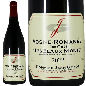 �h���[�k �W���� �O�����H ���H�[�k ���}�l �v���~�G �N���� �� �{�[ ���� 2022Jean Grivot Vosne-Romanee 1er Cru Les Beaux MontsNo.116478