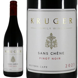 �N���[�K�[ �T���V�F�[�k �s�m�E�m���[�� 2023Kruger Sans Chene Pinot NoirNo.117466