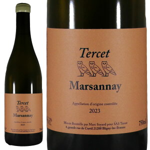 }NE\C[ (]EeZ) }Tl u 2023Marc Soyard (Masion Tercet) Marsannay BlancNo.117519