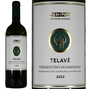 �A���e�B�L �|�f�� �C�F���c �e�����F ���F�������e�B�[�m 2023Antichi Poderi Jerzu Telave Vermentino di SardegnaNo.117908