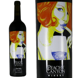 �s�[�`�[�L���j�I�� ���C�i���[ �~�X �r�w�C�u �}���x�b�N 2022Peachy Canyon Winery Ms. BehaveNo. 118034