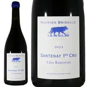 �A�h���A�� �u���\�[ �T���g�l 1er�N���� �� �v�e�B �N�� ���\�[ 2024Hadrien Brissaud Santenay 1er Cru Le Petit Clos RousseauNo.118439