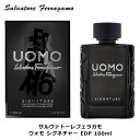 サルヴァトーレ フェラガモ ウォモ シグネチャー EDP SP 100ml ｜ メンズ 男性 男性用 結婚祝い 誕生日 内祝い お返し 贈り物 プレゼント ギフト 香水 香り オードパルファム フレグランス オーデパルファム レザー シトラス 柑橘 ペッパー スパイス シナモン