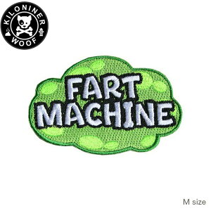 yGg[Ń|Cg+5.5{I{IzKILONINER LiCi[ JX^}CYppb` Fart Machine Patch by