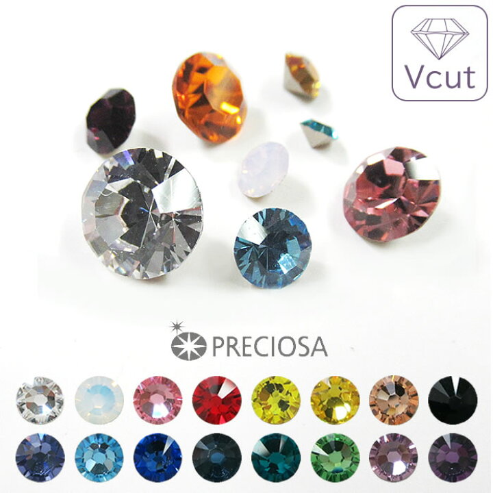楽天市場】プレシオサ PRECIOSA チャトン vカットストーン (埋め込み 
