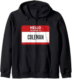 コールマン ネームタグ Hello My Name Is Coleman ジップパーカー
