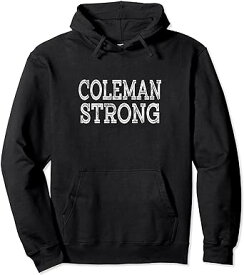 COLEMAN Strong Squad Family Reunion Last Name Team カスタム パーカー