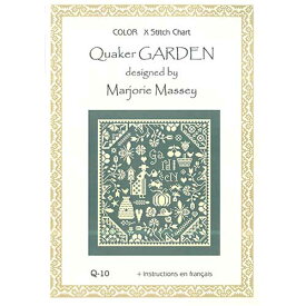"Quaker GARDEN"(クェーカーガーデン) クロスステッチ図案マージョリーマッシー(Marjorie Massey)