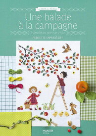 Une balade a la campagne(田舎の散歩)PERRETTE SAMOUILOFF(ペレッテ・サモイロフ)図案セレクション