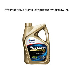 PTT PERFORMA SUPER SYNTHETIC EVOTEC 0W-20 SN 4L