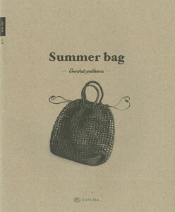 IB02y_}zItem Book vol.2@Summer bag -Crochet patterns-@T}[obO@҂ݕ@tā@ю@҂ݐ}yC3-10-140-1z