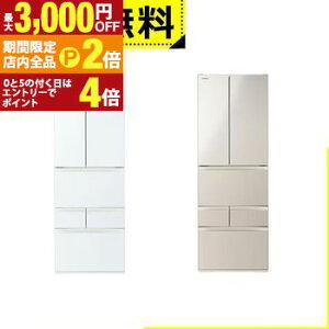 �y�ő�3,000�~OFF�N�[�|���L�E�S�i�|�C���g2�{�����Ԍ���z�S���ݒu���� ���� �①�� GR-Y510FK | TOSHIBA 509L 6�h�A �ω��J�� �� 65cm �E�݂��Ė�؎� ���N�`���h �x�W�[�^ �T�e���S�[���h �O�����z