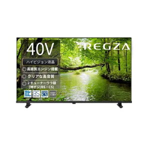 ���O�U �t���e���r 40S25S | REGZA 40V�^�n�C�r�W�����t���e���r �n��f�W BS�E110�xCS�f�W�^���`���[�i�[���� �n�f�W�r���[�e�B���� 2�`���[�i�[�E���^�Ή�