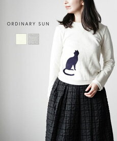 【4/20限定ポイント10倍】オーディナリー サン ORDINARY SUN 裏毛 ネコ CATアップリケ ショートスウェットプルオーバー・OR-160001-3331902(レディース)