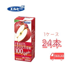 Gr[@FRUITS SELECTION Abv100@200ml@pbN@24{@1P[X@@@ʏ`100@