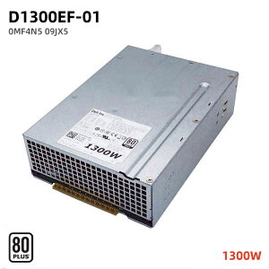 Vi DELL f Precision T7500 T7600 T7610 T5810 T7810 T7910p 1300W djbgD1300EF-01 H1300EF-01du 80PLUS GOLD DPS-1300EB A 0MF4N5 D1K3E002L 009JX5