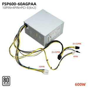 Vi LENOVO ThinkCentre M710T M910T M920T p 600W 10-PIN djbg fXNgbv FSP600-60AGPAA 00PC768Ή du10PIN+4PIN+(6+2)PIN PCP[Xpd 80PLUS Platinum