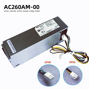 Vi Dell Vostro 3881 3888 3890 OptiPlex 3050 3060 5060 7060 djbg 260W L260AM-00 AC260AM-00 H260EBM-00 L260EBM-00 AC260EBM-00 D260E001L H7X3F 6s4s 6PIN+4PIN