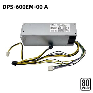 Vi f Dell Inspiron 3650 3656 Optiplex 3040 3046 5040 7040 XPS 8940 p 600W 8-PIN djbg 8s+4s+i6+2sj*2 fXNgbv DPS-600EM-00 A 0T8M40du 8-PIN+4-PIN PCP[Xd