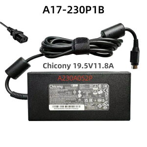 Vi Chicony A17-230P1B 20V 11.5A ACA_v^[ 230W CLEVO P170SM P775DM P771DM P751DM P751DM2 P651HS P170EM P770ZM P751DM P177SMp dA_v^ ی^ 4pin l RlN^ p\Rd ȂǗp PCd A230A052P d