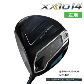 【レフティ・左用】ダンロップ ゼクシオ 14 ドライバー XXIO 14 標準カーボンシャフト MP1400 DUNLOP ゼクシオ14 XXIO14LH メンズ Left