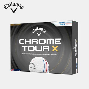 �y2026�N�ŐV���f���z�L�����E�F�C CHROME TOUR X TRIPLE TRACK �N�����c�A�[ �G�b�N�X �g���v���g���b�N �{�[�� �S���t�{�[�� 1�_�[�X(12��) Callaway