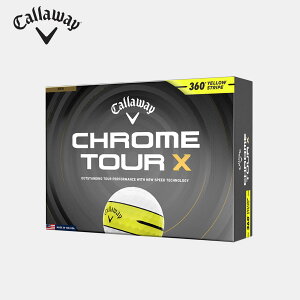 �y2026�N�ŐV���f���z�L�����E�F�C CHROME TOUR X 360°YELLOW STRIPE �N�����c�A�[ �G�b�N�X �C�G���[ �X�g���C�v �{�[�� �S���t�{�[�� 1�_�[�X(12��) Callaway