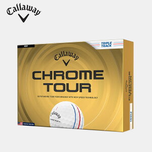 �y2026�N�ŐV���f���z�L�����E�F�C CHROME TOUR TRIPLE TRACK �N�����c�A�[ �g���v���g���b�N �{�[�� �S���t�{�[�� 1�_�[�X(12��) Callaway