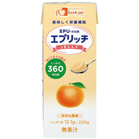 【本日楽天ポイント4倍相当】株式会社フードケア　エプリッチゼリー みかん風味　220g＜エネルギー、たんぱく質が補給できるゼリー＞【JAPITALFOODS】【CPT】
