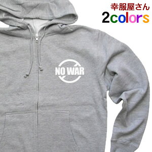 �푈�o�ŁuNO WAR�v�f�U�C���̃p�[�J�[�@�I���W�i���p�[�J�[�i�W�b�v�A�b�v�jPK-MS05 KOUFUKUYA�u�����h ������ ��������