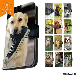 X}zP[X OPPO Reno3 5G P[X 蒠^ Ib| m3 Jo[ fUC FUN LIFE WITH DOG   킢 uh[go[ VFp[h Č
