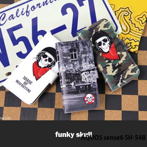 X}zP[X AQUOS sense6 SH-54B P[X 蒠^ ANIXZX6 Jo[ fUC xgȂ funky skull Xgbvz_[