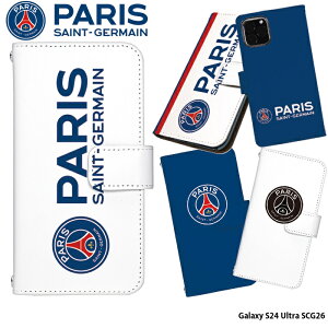 �X�}�z�P�[�X Galaxy S24 Ultra SCG26 �P�[�X �蒠�^ �M�����N�V�[s24 �E���g�� �J�o�[ �f�U�C�� �p���E�T���W�F���}�� Paris Saint Germain