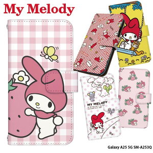 X}zP[X Galaxy A25 5G SM-A253Q P[X 蒠^ MNV[a25 Jo[ fUC }CfB TI l My Melody }C