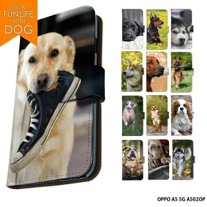 OPPO A5 5G A502OP �P�[�X �I�b�|a55g �J�o�[ �蒠�^ �f�U�C�� FUN LIFE WITH DOG �� ���� ���킢�� ���u���h�[�����g���o�[ �V�F�p�[�h �Č�