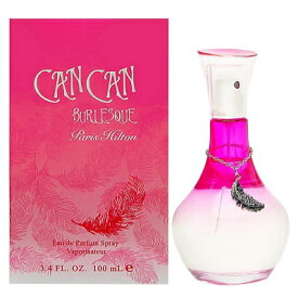 【4/25(木)ポイント最大10倍発生】【最大1110円OFFクーポン】パリス ヒルトン PARIS HILTON カンカン バーレスク EDP SP 100ml 【香水】【あす楽】【送料無料】