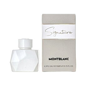 楽天スーパーSALE期間中エントリーP5倍＆最大1500円OFFクーポン★モンブラン MONT BLANC シグネチャー オードパルファム EDP 4.5ml ミニチュア 【ミニ香水】【当日出荷14時まで_休業日除く】