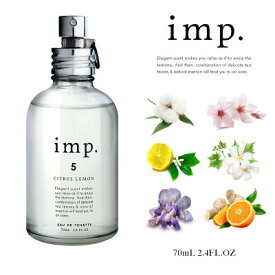 最大1500円OFFクーポン★インプ imp. オードトワレ オードパルファム 全6種 天然香料 EDT EDP SP 70ml 【香水】【当日出荷_休止中】【送料無料】