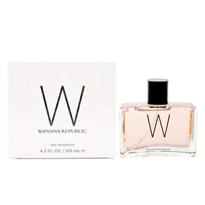 楽天市場】バナナリパブリック BANANAREPUBLIC ダブリュー W オードパルファム EDP SP 125ml 【香水】【あす楽休止中】【割引クーポンあり】 : 香水カンパニー 楽天市場】バナナリパブリック BANANAREPUBLIC ダブリュー W オードパルファム EDP SP 125ml 【香水】【あす楽休止中】【割引クーポンあり】 : 香水カンパニー