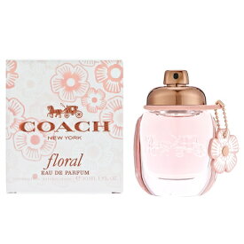 【最大150円OFFクーポン】コーチ COACH コーチ フローラル オードパルファム EDP SP 30ml 【香水】【激安セール】【あす楽】